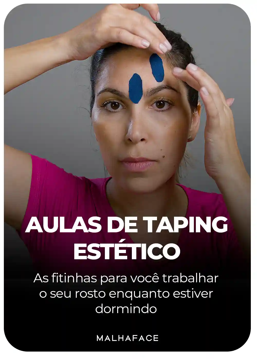 Aulas de Taping estético